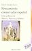 Pensamiento conservador español : ideas políticas de Maeztu, Maurras y Schmitt (Historia Biblioteca Nueva) - González Cuevas, Pedro Carlos . . . [et al. ]