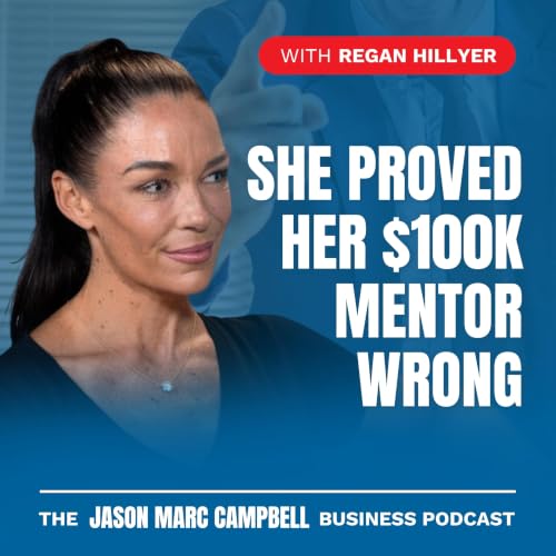 She Proved Her $100K Mentor Wrong &mdash; Regan Hillyer