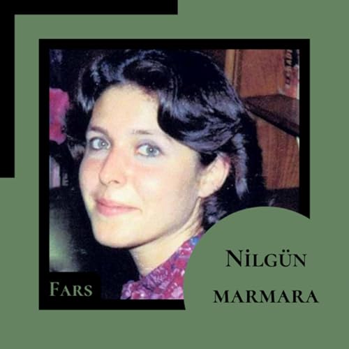『Canım Nilgün •Nilgün Marmara | Fars』のカバーアート