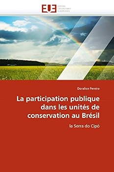 Paperback La Participation Publique Dans Les Unités de Conservation Au Brésil [French] Book