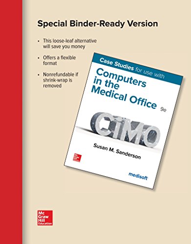 Looseleaf for Case Studies for Use with Computers in the Medical Office