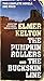 The Pumpkin Rollers and The Buckskin Line: Two Complete Novels