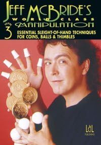 World Class Manipulation by Jeff McBride - #3