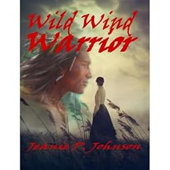 Wild Wind Warrior Audiolibro Por Jeanie P. Johnson arte de portada