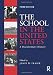 The School in the United States: A Documentary History