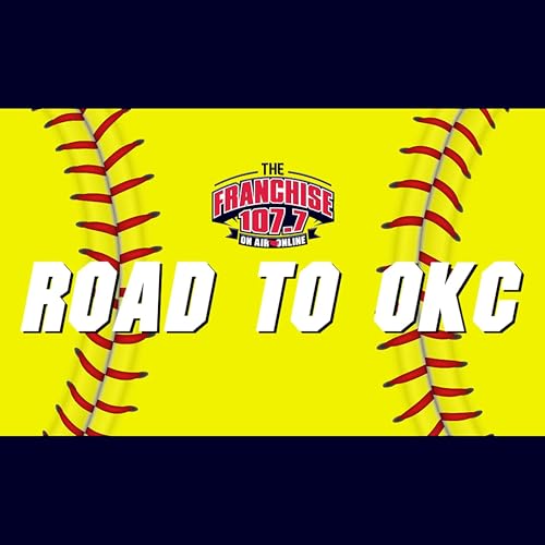 The Road to OKC: An Oklahoma Softball Podcast