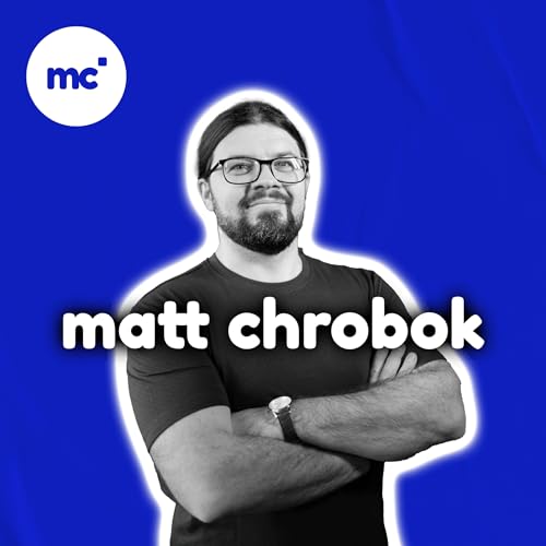 The MattChrobok’s Podcast Podcast Por Mateusz Chrobok arte de portada