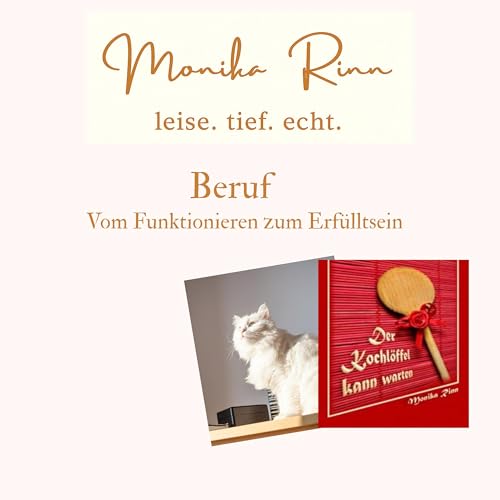 Beruf &ndash; Vom Funktionieren zum Erf&uuml;lltsein