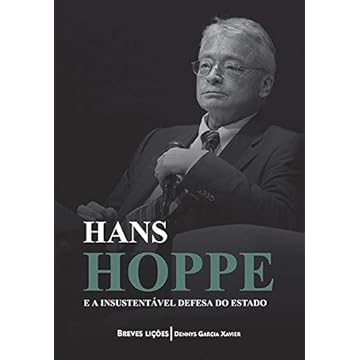 Capa do livro Hans Hoppe e a insustentável defesa do Estado