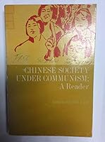 Chinese Society Under Communism: a Reader B000L1PQ1G Book Cover