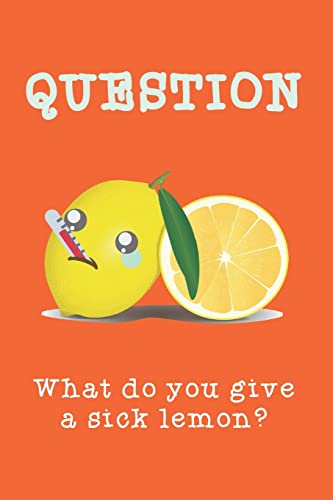 What do you give a sick lemon?: GRAPH PAPER 6"X9" | Cute Cool Funny Novelty Gift for Kids Boys Girls Teens Adults Men Women | Good for Home School ... Back to School Gift Exchange Birthday & More