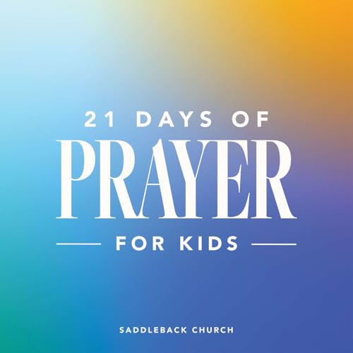 21 Days of Prayer for Kids cover art