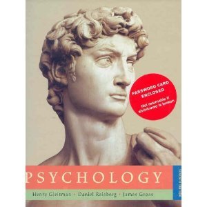 Psychology (text only) 7th (Seventh) edition by H. Gleitman,J. Gross,D.Reisberg -  W. W. Norton & Company