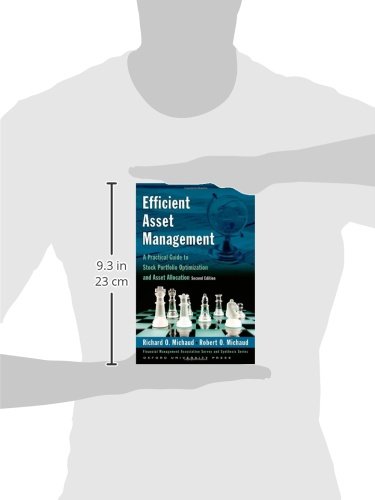 Efficient Asset Management: A Practical Guide to Stock Portfolio Optimization and Asset Allocation: