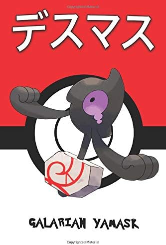 Galarian Yamask Desumasu デスマス Tutafeh Makabaja 데스마스 Pokemon Notebook Blank Lined Journal Legends Lickitung Amazon Sg Books Galarian Yamask Desumasu デスマス Tutafeh Makabaja 데스마스 Pokemon Notebook Blank Lined Journal Legends Lickitung Amazon Sg Books