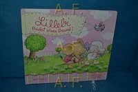 Lillebi findet einen Freund! 3480222277 Book Cover