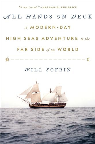 All Hands on Deck: A Modern-Day High Seas Adventure to the Far Side of the World