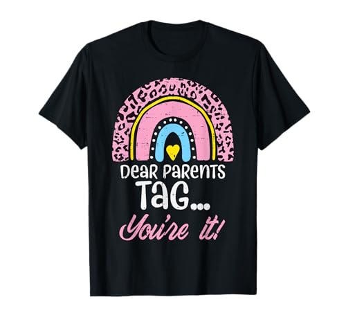 Estimados padres Etiqueta «Eres la maestra» Último día de escuela Camiseta