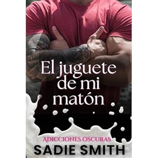 El juguete de mi matón Audiolibro Por Sadie Smith arte de portada