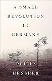  A Small Revolution in Germany (English Edition)