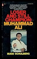 LOSER AND STILL CHAMPION: Muhammad Ali 0450014940 Book Cover