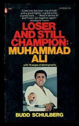 LOSER AND STILL CHAMPION: Muhammad Ali 0450014940 Book Cover