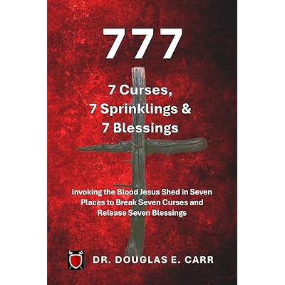 777 7 Curses, 7 Sprinklings & 7 Blessings