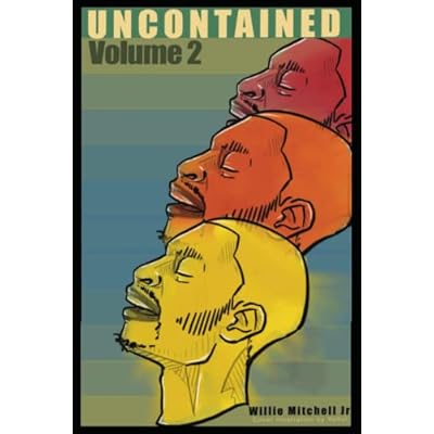 Uncontained: Volume