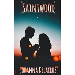 Saintwood Audiolibro Por Johanna Delacruz arte de portada
