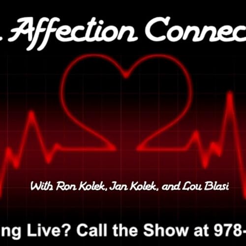 E11 - The Affection Connection - May 11, 2022