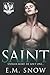 Saint: A Dark High School Romance (Angelview Academy)