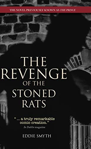 The Revenge of the Stoned Rats