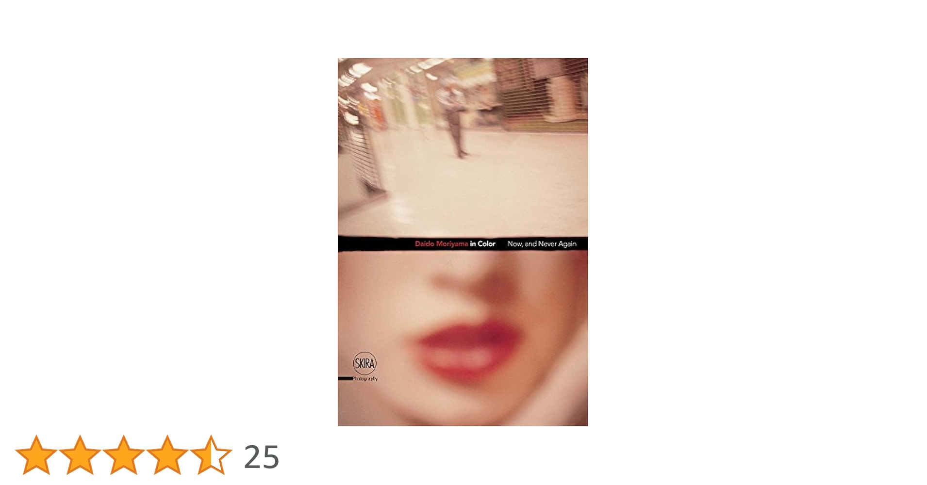 Amazon | Daido Moriyama: In Color: Now, And Never Again