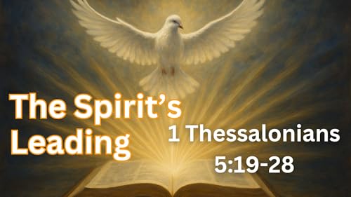 Page de couverture de The Spirit’s Leading | 1 Thessalonians 5:19-28