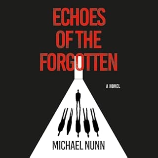Echoes of the Forgotten Audiolibro Por Michael Nunn arte de portada