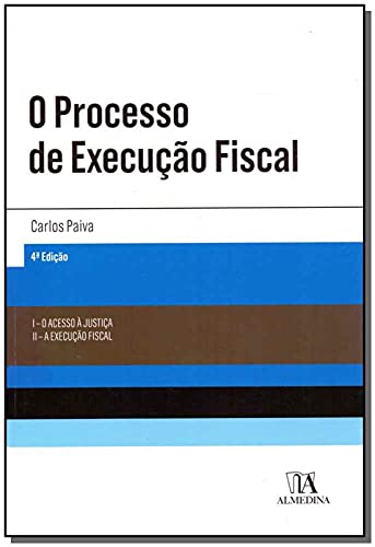O processo de execução fiscal: