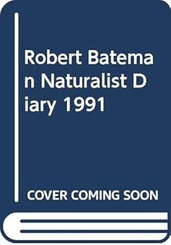 Hardcover Robert Bateman Naturalist Diary 1991 Book