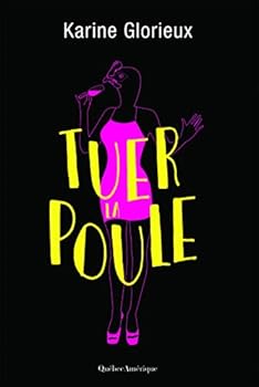 Paperback TUER LA POULE [French] Book
