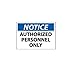 Notice Authorized Personnel Only Sticker, 14