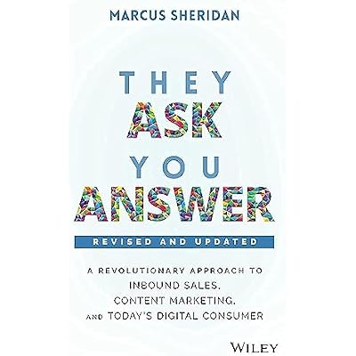 They Ask, You Answer