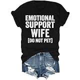 Photo Gallery emotional support wife do not pet shirt emotional support wife funny t-shirt, nero , 3xl Photo Gallery emotional support wife do not pet shirt emotional support wife funny t-shirt, nero , 3xl