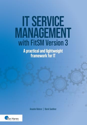 IT service management with FitSM Version 3: A practical and lightweight framework for IT