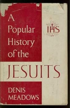 Hardcover A Popular History of the Jesuits Book