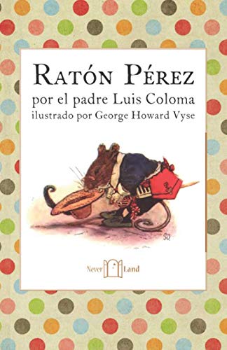 Ratón Pérez (Spanish Edition)