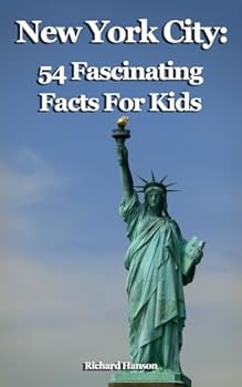 Paperback New York City: 54 Fascinating Facts For Kids Book