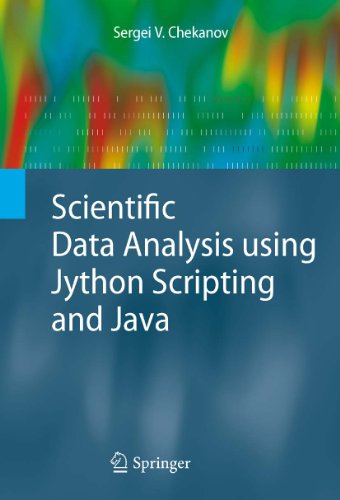 Scientific Data Analysis using Jython Scripting and Java (Advanced Information and Knowledge Process Gratuit