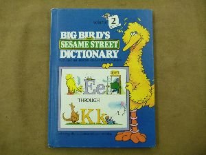 Hardcover BIG BIRD'S SESAME STREET DICTIONARY VOLUME 2 E-K Book