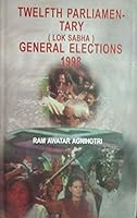 Twelfth Parliamentary General Elections 1998 8171695558 Book Cover