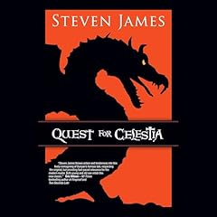Quest for Celestia Audiolibro Por Steven James arte de portada