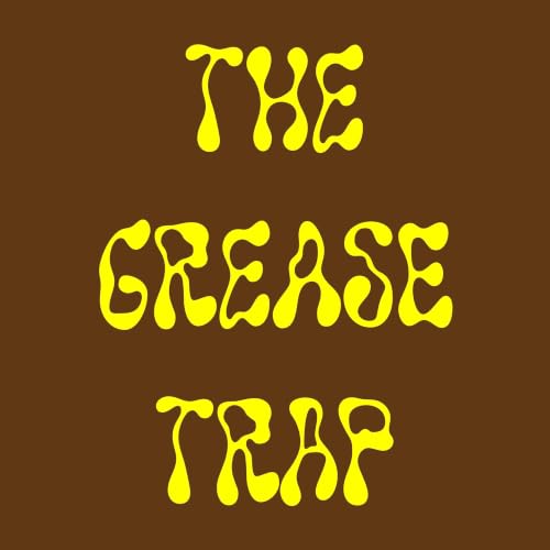 The Grease Trap Titelbild